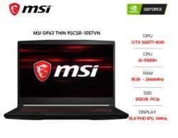 Laptop MSI GF63 Thin 9SCSR 846VN/ Intel Core i7-9750H (2.60GHz, 12MB)/ RAM 8GB DDR4/ SSD 512GB/ NVIDIA GeForce GTX 1650Ti Max Q 4GB GDDR6/ 15.6 inch FHD 144Hz/ WL + BT/ WIN10H/ 2Yrs